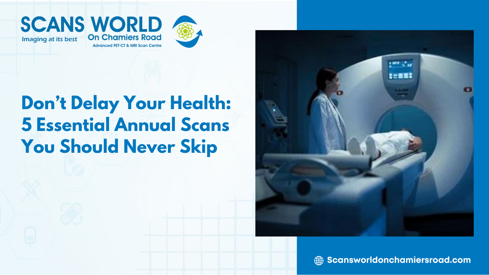 annual health scans for early detection and preventive care